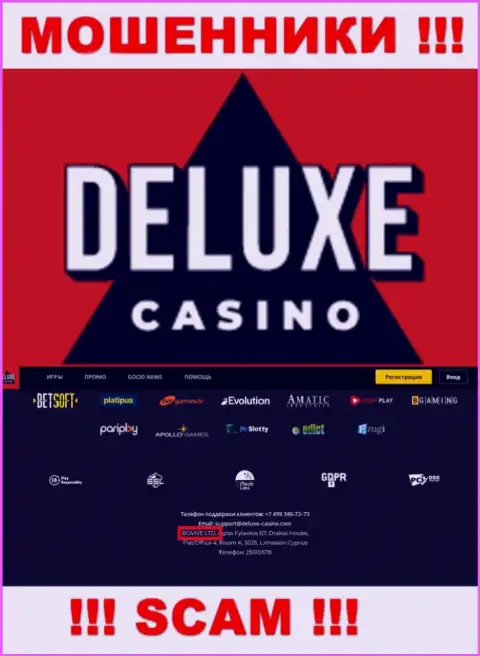 Данные о юр. лице Deluxe Casino на их сайте имеются - это БОВИВЕ ЛТД