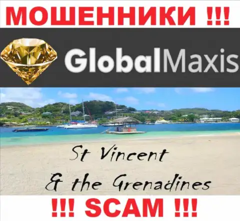 Контора Global Maxis - это мошенники, обосновались на территории Saint Vincent and the Grenadines, а это офшор