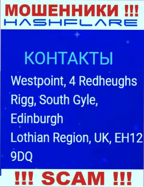 ХэшФлэр ЛП - это преступно действующая контора, которая пустила корни в офшорной зоне по адресу: Westpoint, 4 Redheughs Rigg, South Gyle, Edinburgh, Lothian Region, UK, EH12 9DQ