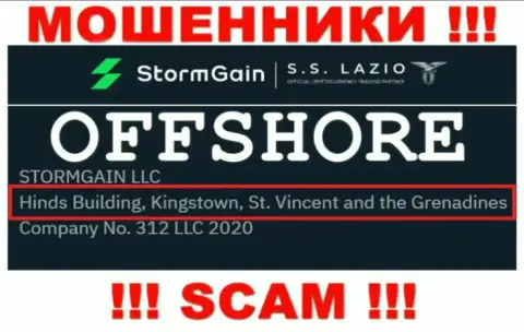 Не работайте с интернет кидалами Storm Gain - дурачат !!! Их юридический адрес в офшоре - Хиндс-Билдинг, Кингстаун, Сент-Винсент и Гренадины