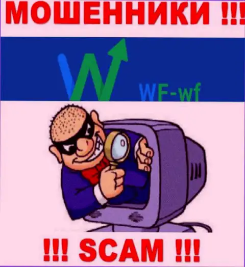 WF WF знают как надо кидать лохов на деньги, будьте очень внимательны, не отвечайте на звонок