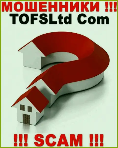 Официальный адрес регистрации TOFSLtd у них на официальном сайте не обнаружен, прячут информацию