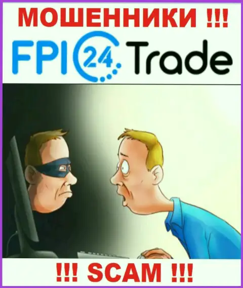 Не верьте FPI24Trade - поберегите собственные сбережения