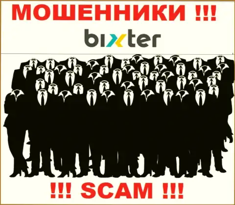 Компания Бикстер не внушает доверия, так как скрываются информацию о ее непосредственных руководителях