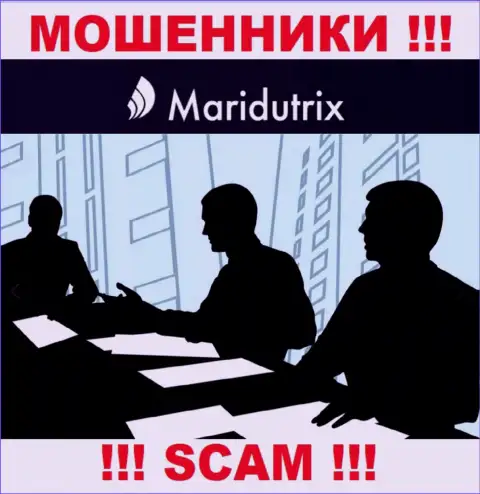 Maridutrix Com - это internet-мошенники ! Не говорят, кто ими руководит