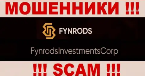 FynrodsInvestmentsCorp - это владельцы противозаконно действующей организации Fynrods