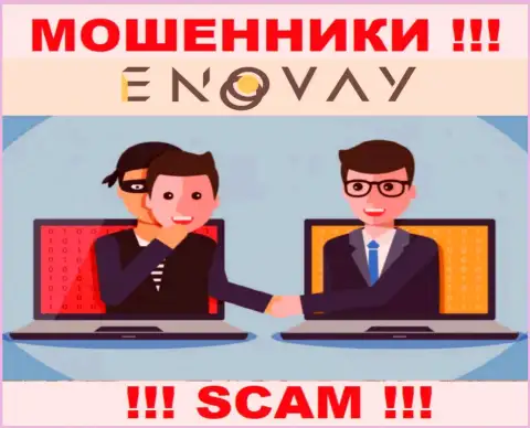 Все, что необходимо интернет-мошенникам EnoVay Com - подтолкнуть вас сотрудничать с ними