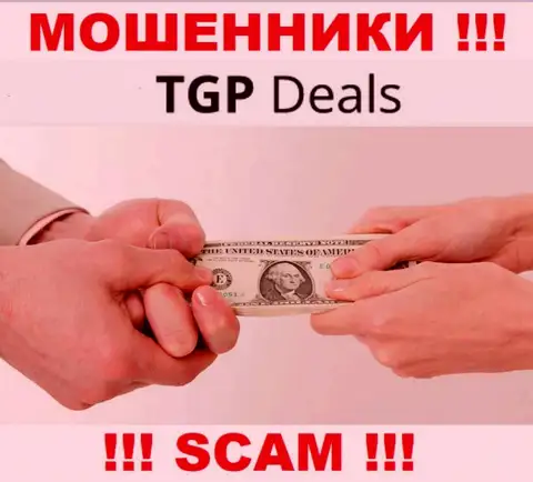 Хотите забрать назад денежные средства из дилинговой организации TGPDeals ? Будьте готовы к разводу на оплату комиссионных сборов