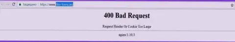 Официальный веб-портал forex брокера Фибо Форекс некоторое количество суток заблокирован и выдает - 400 Bad Request