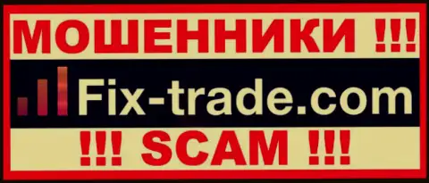 Fix Trade - это ЛОХОТРОНЩИКИ !!! SCAM !!!