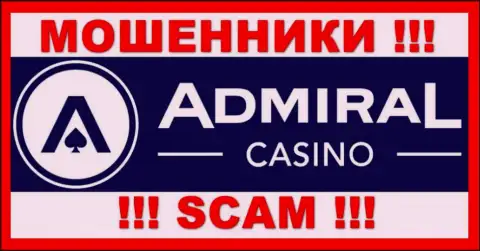 Admiral Casino - это ВОРЫ !!! Денежные активы не отдают !!!